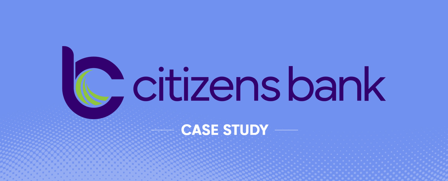 Citizens Bank Case Study